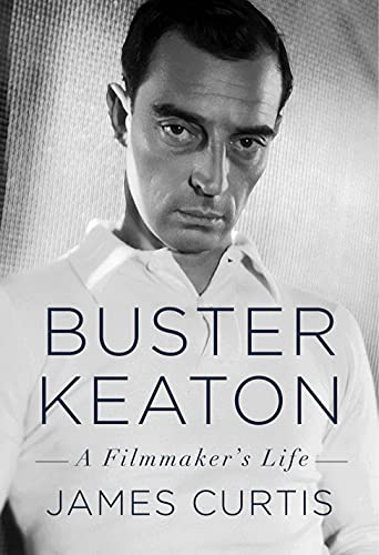 Buster Keaton: A Filmmaker's Life (PDF/EPUB Version)
