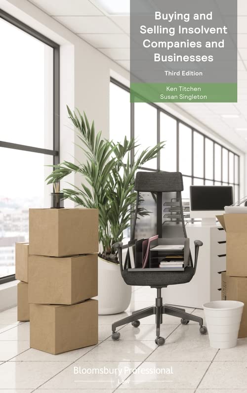 Buying and Selling Insolvent Companies and Businesses (PDF/EPUB Version)