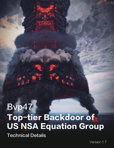 Bvp47 Top-tier Backdoor of US NSA Equation Group: Technical Details (PDF/EPUB Version)