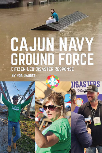 Cajun Navy Ground Force: Citizen-Led Disaster Response (PDF/EPUB Version)