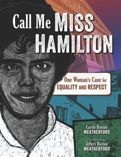 Call Me Miss Hamilton: One Woman's Case for Equality and Respect (PDF/EPUB Version)