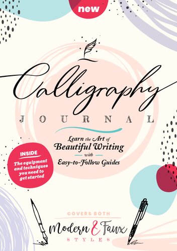 Calligraphy Journal: Learn the Art of Beautiful Writing with Easy-to-Follow Guides (PDF/EPUB Version)