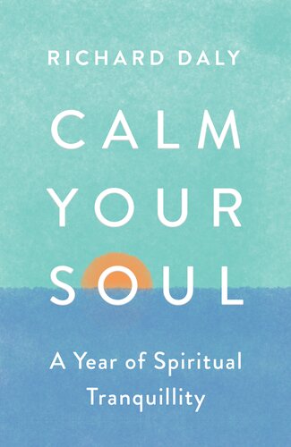 Calm Your Soul (PDF/EPUB Version)