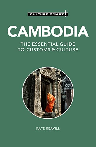 Cambodia - Culture Smart!: The Essential Guide to Customs & Culture (PDF/EPUB Version)