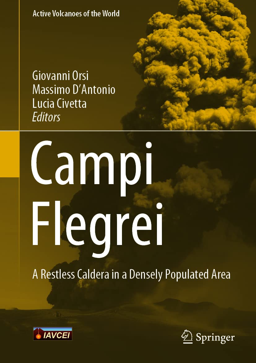 Campi Flegrei: A Restless Caldera in a Densely Populated Area (PDF/EPUB Version)