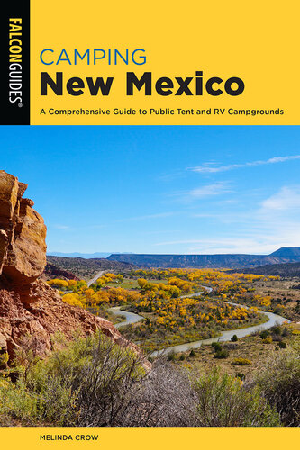 Camping New Mexico: A Comprehensive Guide to Public Tent and RV Campgrounds (PDF/EPUB Version)