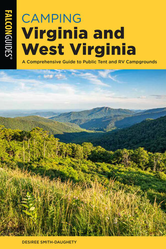 Camping Virginia and West Virginia: A Comprehensive Guide to Public Tent and RV Campgrounds (PDF/EPUB Version)