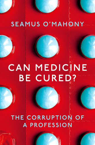Can Medicine Be Cured? (PDF/EPUB Version)