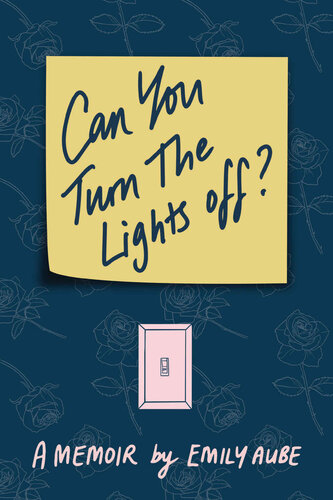 Can You Turn The Lights Off? (PDF/EPUB Version)