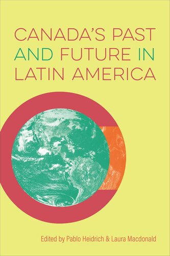 Canada’s Past and Future in Latin America (PDF/EPUB Version)
