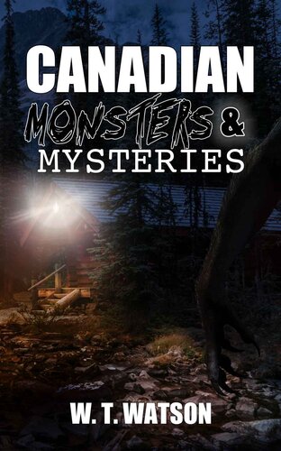Canadian Monsters & Mysteries (PDF/EPUB Version)