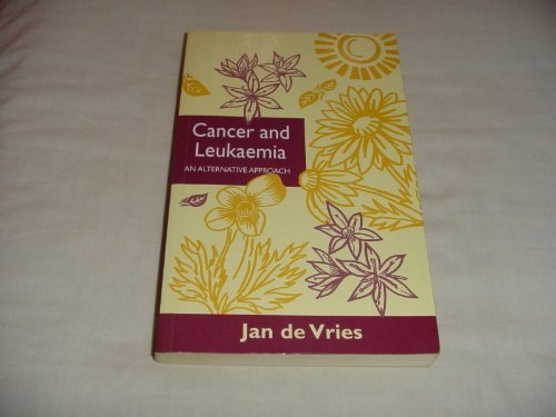 Cancer and Leukaemia An Alternative Approach - Dr Cornelius Moerman (PDF/EPUB Version)