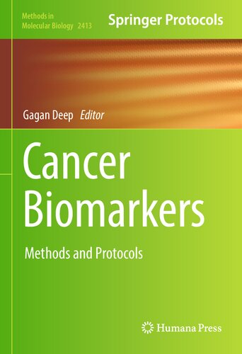 Cancer Biomarkers: Methods and Protocols (Methods in Molecular Biology, 2413) (PDF/EPUB Version)