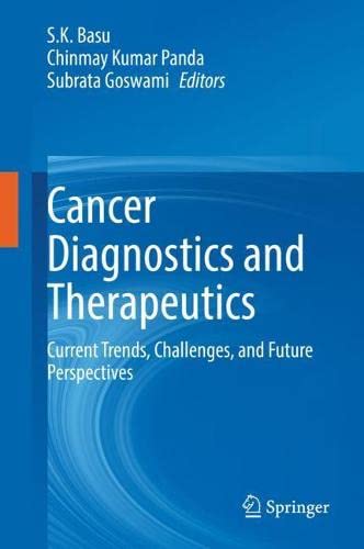 Cancer Diagnostics and Therapeutics: Current Trends, Challenges, and Future Perspectives (PDF/EPUB Version)