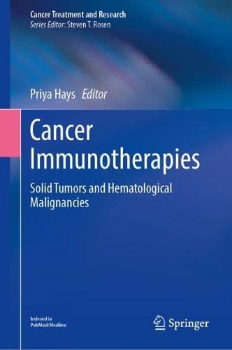 Cancer Immunotherapies: Solid Tumors and Hematologic Malignancies (Cancer Treatment and Research, 183) (PDF/EPUB Version)