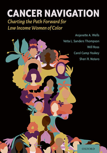 Cancer Navigation: Charting the Path Forward for Low Income Women of Color (PDF/EPUB Version)