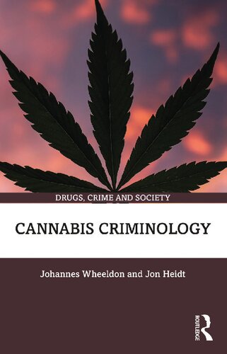 Cannabis Criminology (PDF/EPUB Version)