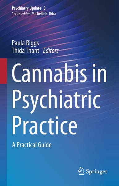 Cannabis in Psychiatric Practice: A Practical Guide (PDF/EPUB Version)
