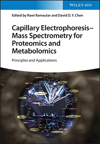 Capillary Electrophoresis - Mass Spectrometry for Proteomics and Metabolomics: Principles and Applications (PDF/EPUB Version)