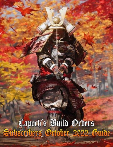 Capoch's Build Orders - October 2022 (PDF/EPUB Version)