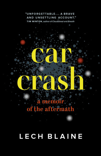 Car Crash: A Memoir of the Aftermath (PDF/EPUB Version)