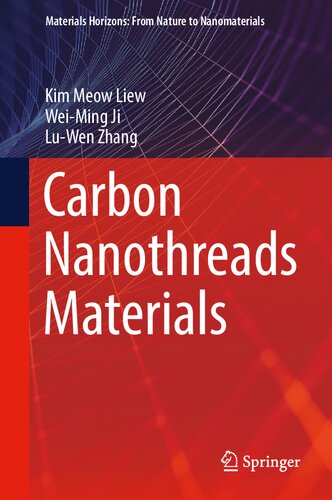 Carbon Nanothreads Materials (Materials Horizons: From Nature to Nanomaterials) (PDF/EPUB Version)