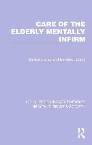 Care of the Elderly Mentally Infirm (PDF/EPUB Version)