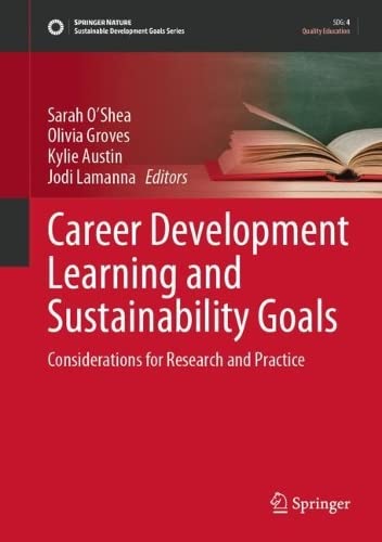 Career Development Learning and Sustainability Goals: Considerations for Research and Practice (PDF/EPUB Version)