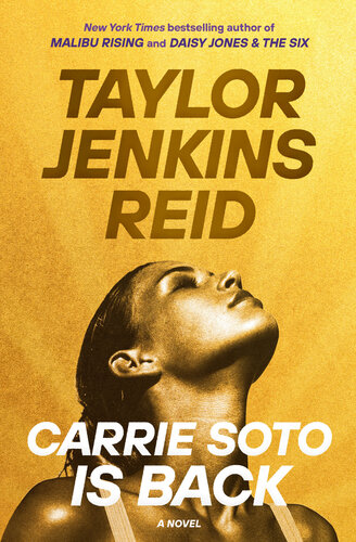 Carrie Soto Is Back : A Novel (PDF/EPUB Version)