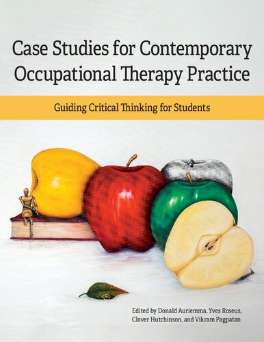 Case Studies for Contemporary Occupational Therapy Practice (PDF/EPUB Version)