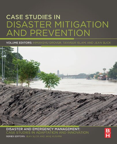 Case Studies in Disaster Mitigation and Prevention: Disaster and Emergency Management (PDF/EPUB Version)