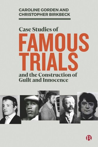 Case Studies of Famous Trials and the Construction of Guilt and Innocence (PDF/EPUB Version)