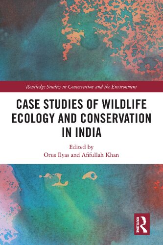 Case Studies of Wildlife Ecology and Conservation in India (PDF/EPUB Version)
