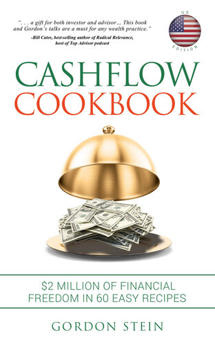Cashflow Cookbook: $2 Million of Financial Freedom in 60 Easy Recipes (PDF/EPUB Version)