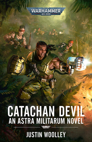 Catachan Devil: Warhammer 40,000 Series (PDF/EPUB Version)