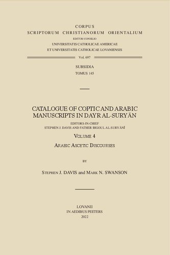Catalogue of Coptic and Arabic Manuscripts in Dayr Al-suryan, vol. 4: Arabic Ascetic Discourses (PDF/EPUB Version)