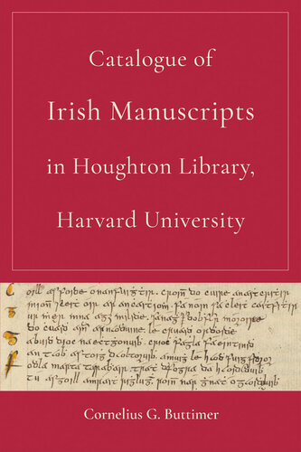 Catalogue of Irish Manuscripts in Houghton Library, Harvard University (PDF/EPUB Version)
