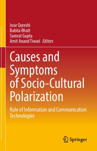 Causes and Symptoms of Socio-Cultural Polarization: Role of Information and Communication Technologies (PDF/EPUB Version)