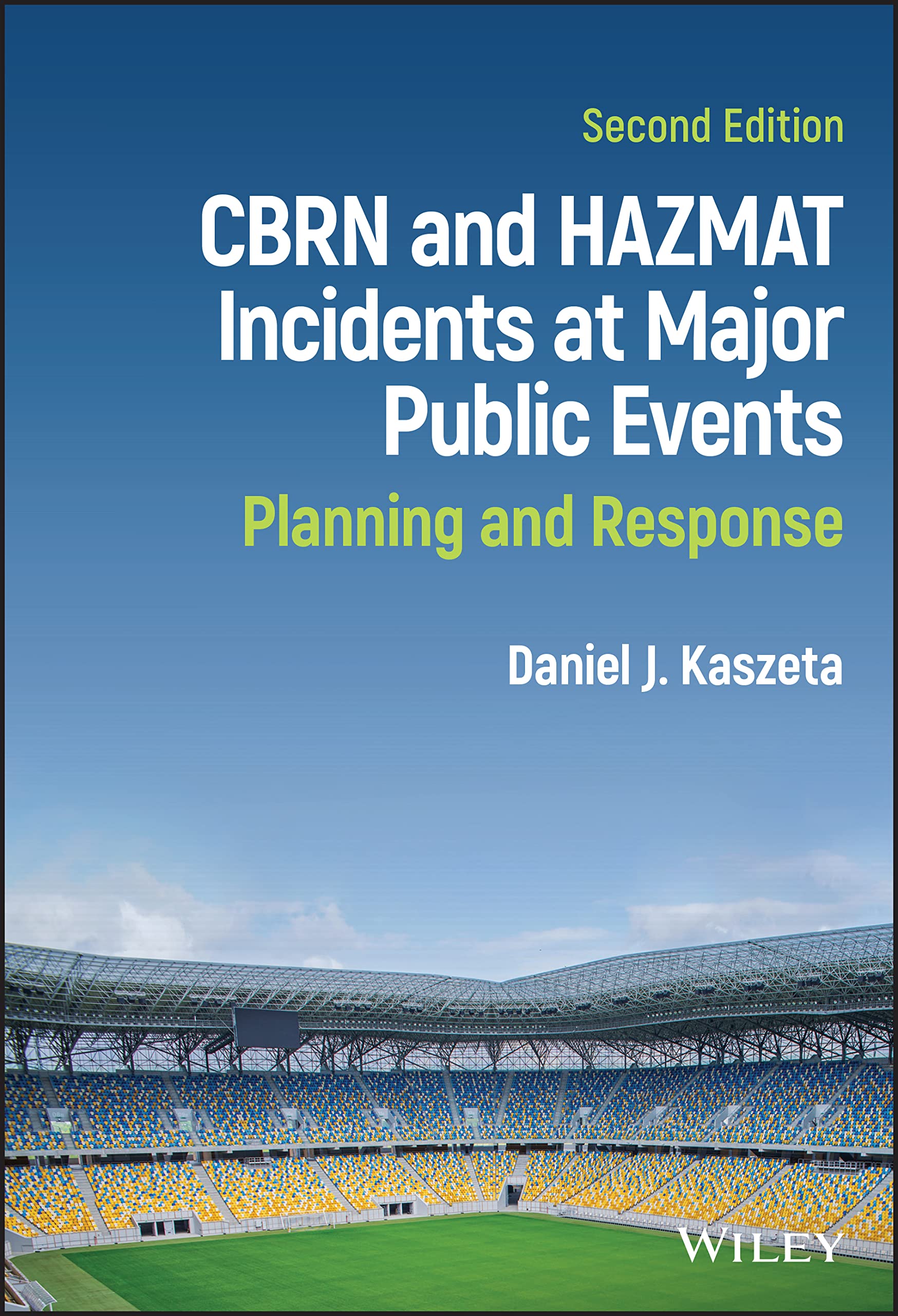 CBRN and Hazmat Incidents at Major Public Events: Planning and Response (PDF/EPUB Version)