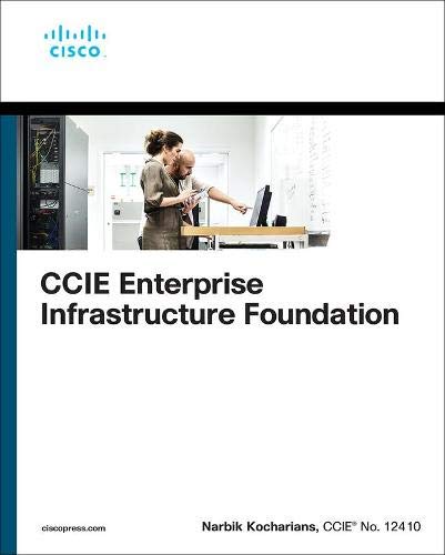 CCIE Enterprise Infrastructure Foundation (PDF/EPUB Version)