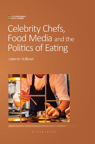 Celebrity Chefs, Food Media and the Politics of Eating (PDF/EPUB Version)
