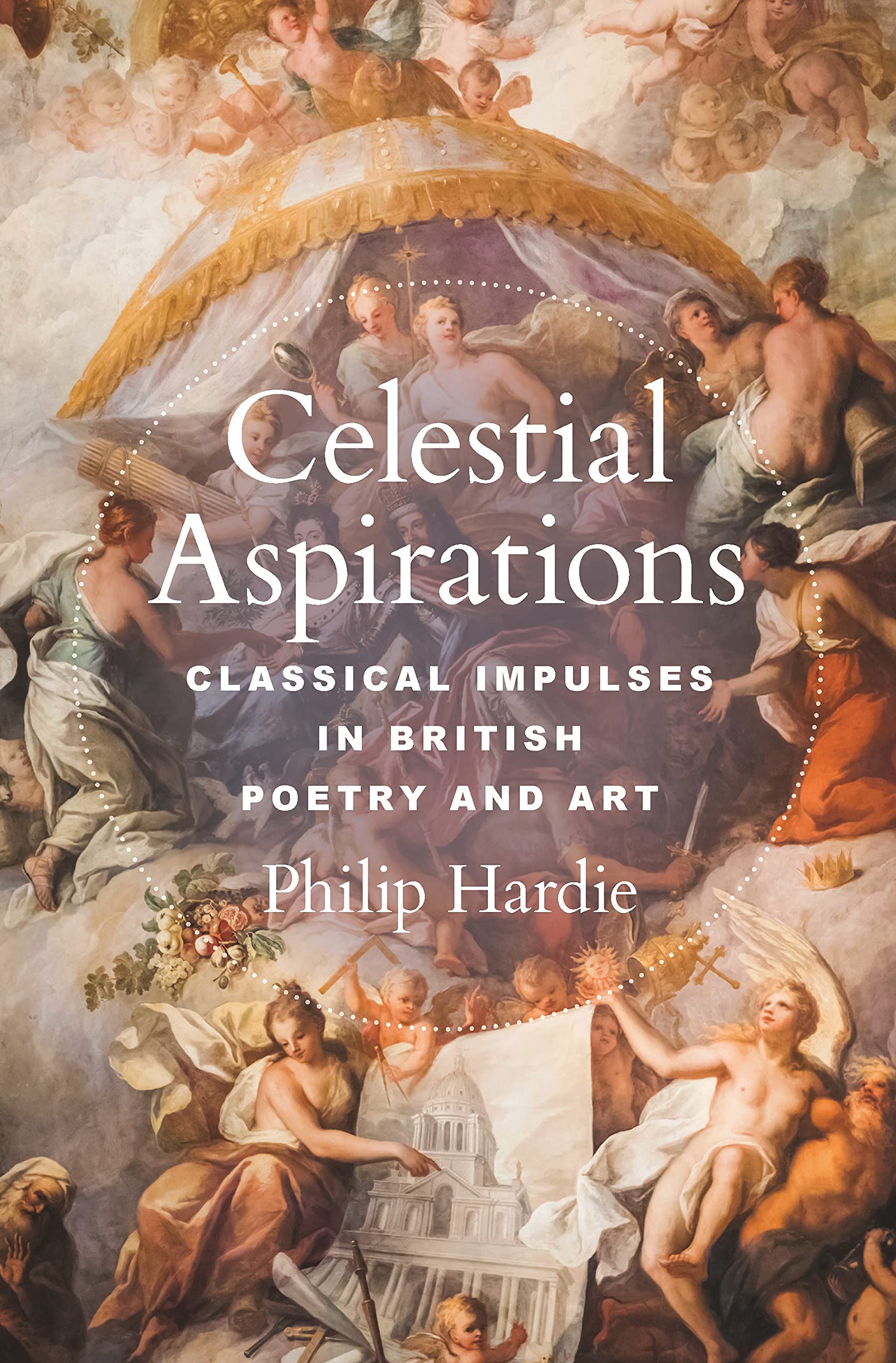 Celestial Aspirations: Classical Impulses in British Poetry and Art (PDF/EPUB Version)