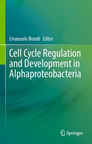Cell Cycle Regulation and Development in Alphaproteobacteria (PDF/EPUB Version)