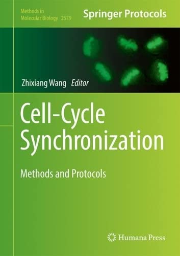 Cell-Cycle Synchronization: Methods and Protocols (PDF/EPUB Version)