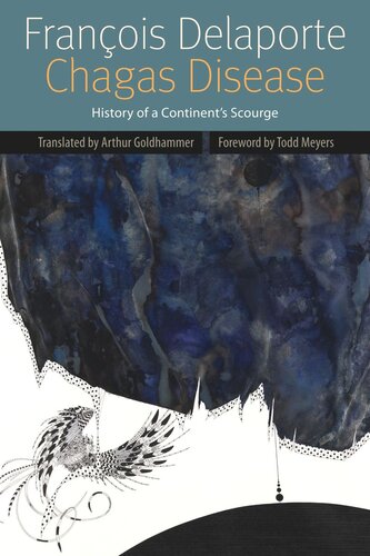 Chagas Disease: History of a Continent's Scourge (PDF/EPUB Version)