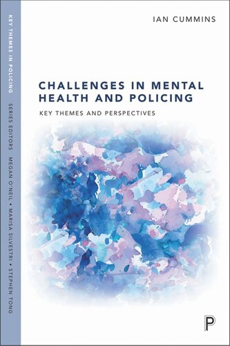 Challenges in Mental Health and Policing: Key Themes and Perspectives (PDF/EPUB Version)