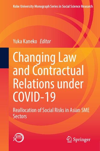 Changing Law and Contractual Relations under COVID-19: Reallocation of Social Risks in Asian SME Sectors (PDF/EPUB Version)