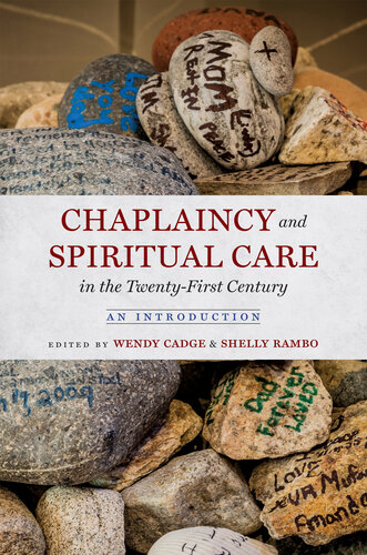 Chaplaincy and Spiritual Care in the Twenty-First Century: An Introduction (PDF/EPUB Version)