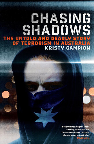Chasing Shadows: The untold and deadly story of terrorism in Australia (PDF/EPUB Version)