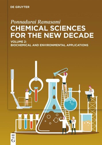 Chemical Sciences for the New Decade: Volume 2 Biochemical and Environmental Applications (PDF/EPUB Version)